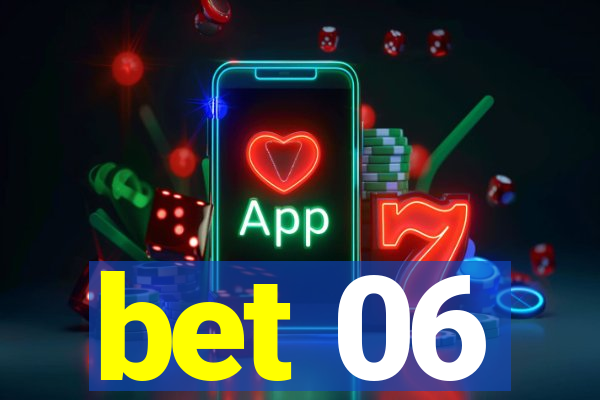 bet 06